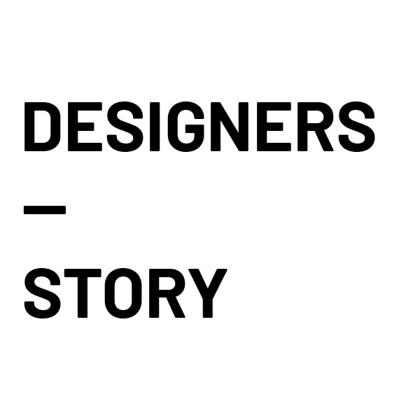 DESIGNERS STORY
