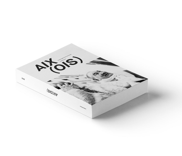 Aix(ois) — Projet de diplôme 2018 - 440 pages
